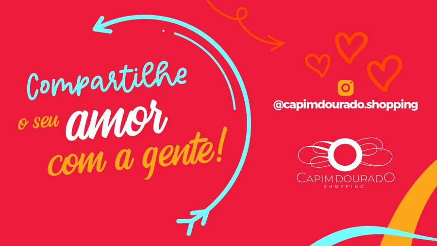 Dia dos Namorados: Compartilhe o seu amor